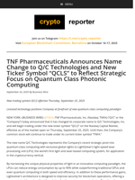 TNF Pharmaceuticals Announces Name Change to Q/C Technologies and New Ticker Symbol “QCLS” to Reflect Strategic Focus on Quantum Class Photonic Computing