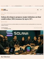 Solana developers propose major inflation cut that could reduce SOL issuance by up to 30% - AMBCrypto