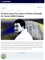 Do Kwon Says Five Years in Prison Is Enough for Terra’s $40B Collapse