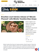Brazilian court denies release of 'Bitcoin Pharaoh' wife Mirelis Yoseline Diaz Zerpa