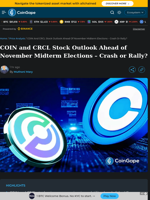 COIN and CRCL Stock Outlook Ahead of November Midterm Elections - Crash or Rally?