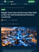 Ripple Nears $900M Revenue Run Rate as RLUSD and Institutional Business Accelerate - Crypto Daily