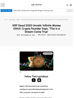 XRP Seoul 2025 Unveils ‘Infinite Money Glitch’ Crypto Founder Says, ‘This Is a Dream Come True’