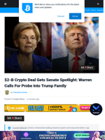 $2-B Crypto Deal Gets Senate Spotlight: Warren Calls for Probe into Trump Family
