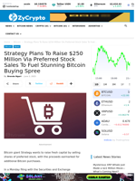 Strategy Plans To Raise $250 Million Via Preferred Stock Sales To Fuel Stunning Bitcoin Buying Spree ⋆ ZyCrypto