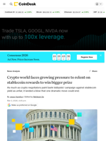 Crypto world faces growing pressure to relent on stablecoin rewards to win bigger prize