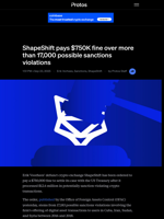 ShapeShift pays $750K fine over more than 17,000 possible sanctions violations