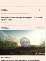 Polygon accumulation phase deepens - Will THIS spark a rally? - AMBCrypto