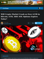 Will Crypto Market Crash as Over $15B in Bitcoin, ETH, XRP, SOL Options Expires Today?