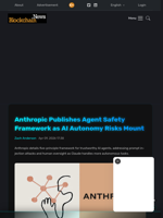 Anthropic Publishes Agent Safety Framework as AI Autonomy Risks Mount - Blockchain.News