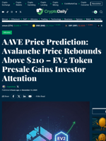 AAVE Price Prediction: Avalanche Price Rebounds Above $210 – EV2 Token Presale Gains Investor Attention - Crypto Daily