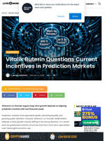 Vitalik Buterin Questions Current Incentives in Prediction Markets | Live Bitcoin News