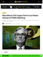 BlackRock CIO Urges Fed to Cut Rates Ahead of FOMC Meeting - CoinCentral