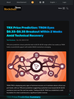 TRX Price Prediction: TRON Eyes $0.33-$0.35 Breakout Within 2 Weeks Amid Technical Recovery - Blockchain.News