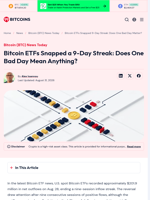 Bitcoin ETFs Snapped 9-Day Streak: Does One Bad Day Matter?