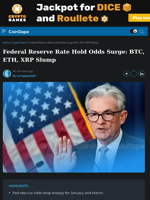 Federal Reserve Rate Hold Odds Surge: BTC, ETH, XRP Slump