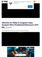 Altcoins to 'Rally in August,' Says Analyst Who Predicted Ethereum ATH - U.Today