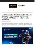 Last Chance for 85x Rally as BlockDAG’s $0.000022 Price Ending; SHIB Holds Steady & XRP Focuses on Corporate Adoption