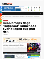 Bubblemaps flags ‘Rugproof’ launchpad over alleged rug pull risk - The Crypto News Wire