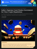 India's Supreme Court Pushes Government for Clear Crypto Regulations