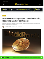 BlackRock Scoops Up $324M in Bitcoin, Boosting Market Sentiment - CoinCentral
