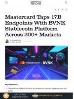 Mastercard Taps 17B Endpoints With BVNK Stablecoin Platform Across 200+ Markets