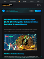 ADA Price Prediction: Cardano Eyes $0.95-$1.05 Target by October 2025 as Technical Breakout Looms - Blockchain.News