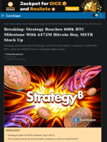 Strategy Reaches 600k BTC Milestone With $472M Bitcoin Buy