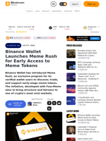 Binance Wallet Launches Meme Rush for Early Access to Meme Tokens – Crypto News Bitcoin News