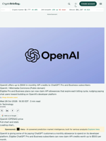 OpenAI offers up to $500 in monthly API credits to ChatGPT Pro and Business subscribers