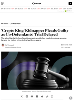 'Crypto King' Kidnapper Pleads Guilty as Co-Defendants' Trial Delayed - Decrypt