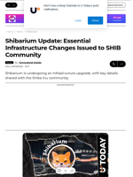 Shibarium Update: Essential Infrastructure Changes Issued to SHIB Community - U.Today