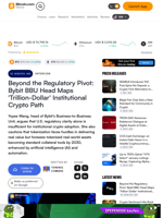 Beyond the Regulatory Pivot: Bybit BBU Head Maps 'Trillion-Dollar' Institutional Crypto Path – Interview Bitcoin News