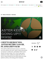 CRYPTO REBOUNDS, ASTER METRICS SOAR, PLASMA HITS $13B - Decrypt