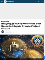 HexyDog ($HEXY): One of the Best Upcoming Crypto Presale Project of 2025 - TechBullion