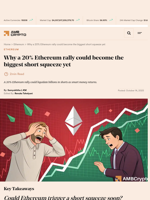 Why a 20% Ethereum rally could become the biggest short squeeze yet - AMBCrypto
