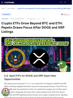 Crypto ETFs Grow Beyond BTC and ETH: Pepeto Draws Focus After DOGE and XRP Listings