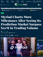 Myriad Charts More Milestones After Seeing Its Prediction Market Surpass $10M in Trading Volume - Crypto Daily