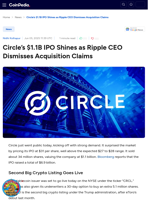 Circle’s $1.1B IPO Shines as Ripple CEO Dismisses Acquisition Claims
