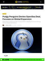 Pudgy Penguins Denies OpenSea Deal, Focuses on Global Expansion - CoinCentral