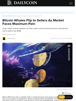 Bitcoin Whales Flip to Sellers As Market Faces Maximum Pain - DailyCoin