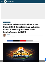 Monero Price Prediction: XMR Eyes $450 Breakout as Whales Rotate Privacy Profits into AlphaPepe's AI DEX - TechBullion