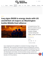 Iraq signs $60B in energy deals with US and British oil majors as Washington builds Middle East alliance