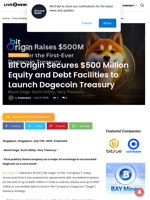 Bit Origin Secures $500 Million Equity and Debt Facilities to Launch Dogecoin Treasury | Live Bitcoin News
