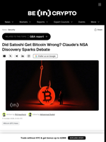 Did Satoshi Get Bitcoin Wrong? Claude's NSA Discovery Sparks Debate