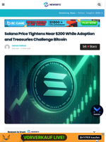 Solana Price Tightens Near $200 While Adoption and Treasuries Challenge Bitcoin