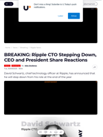 BREAKING: Ripple CTO Stepping Down, CEO and President Share Reactions - U.Today