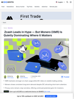 Monero Quietly Wins as Zcash Trades on Hype