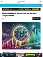 Bitcoin MVRV Ratio Signals Price Hot, But Not In Danger Zone Yet