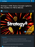 Strategy's STRC Raises Enough Capital to Buy Another $1.76B in Bitcoin